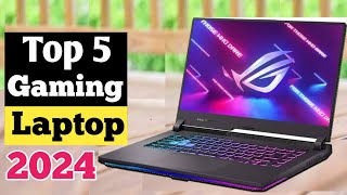 Top 5 Best Gaming Laptops In 2024 [upl. by Idnem]