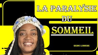 La paralysie du sommeil choisis spiritualité [upl. by Proud]