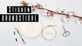 Sticken für Anfänger  Grundtechniken [upl. by Lamdin345]