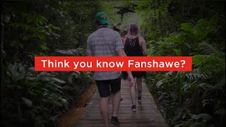 Think You Know Fanshawe Think Again [upl. by Aicyle]