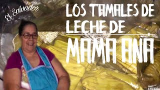 Los Tamales de Leche de Mama Ana [upl. by Geller5]