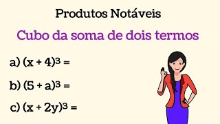 CURSO Produtos Notáveis  Aula 5  Cubo da soma de dois termos [upl. by Fons]