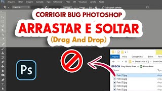 RESOLVIDO Como Corrigir ARRASTAR E SOLTAR Drag And Drop No Photoshop Em 2 Minutos [upl. by Caprice]