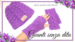 TUTORIAL Guantini senza dita uncinetto [upl. by Iznik]