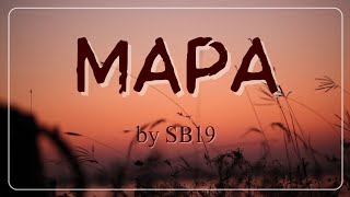 Mapa  SB19 FULL LYRICS [upl. by Andryc]