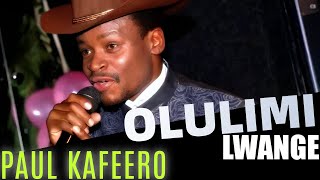 Olulimi Lwange English Lyrics  Paul Kafeero [upl. by Oicnoel]