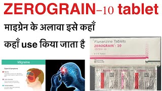 Zerograin 10 tablet uses in Hindiflunarizine tablet uses un hindizerograin plus tablet ke upyog [upl. by Rowland]