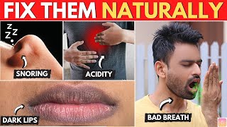 Permanent Solution to 4 Common Health Problems Dark Lips Bad Breath Snoring amp Acidity [upl. by Mcgrath]