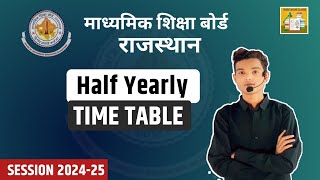 Rajasthan Half Yearly Time Table 2024  Rbse Board Half Yearly Exam Time Table 2024 [upl. by Kettie]