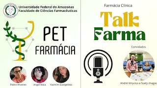 Talk Farma  Farmácia Clínica [upl. by Sachi]