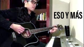 ESO Y MAS  JOAN SEBASTIAN COVER letra y acordes [upl. by Pineda566]