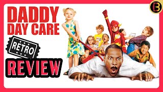 Daddy Day Care 2003  Retro Movie Review [upl. by Centonze]