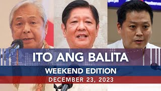 UNTV Ito Ang Balita Weekend Edition  December 23 2023 [upl. by Oam]