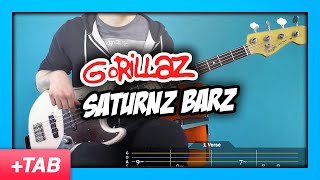 Gorillaz  Saturnz Barz  Bass Cover with Play Along Tabs [upl. by Matt]