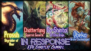 Prossh vs Chatterfang vs Go Shintai vs Obeka EDH Gameplay [upl. by Drabeck]