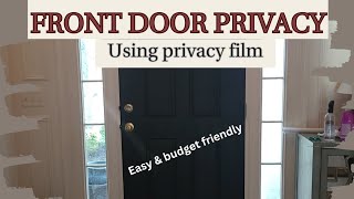 Privacy film on entryway sidelights No more peepers🧐 diy privacyfilm [upl. by Amihc]