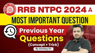 RRB NTPC 2024  Maths Most Important Questions For RRB NTPC 2024  By Akshay Sir [upl. by Arimay]