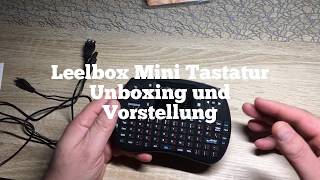 Leelbox Mini drahtlos Tastatur für TV Box  PC usw Deutsch [upl. by Naik]