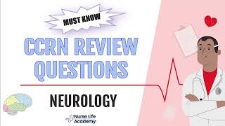 MUST KNOW Neurological CCRN Practice Questions [upl. by Vania]