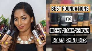 Best FOUNDATIONS for DUSKYDARKBROWN INDIAN Skin tones Available in India ✨  AFFORDABLE [upl. by Yekciv]