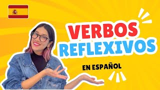 Aprende a Usar los Verbos Reflexivos en Español Ejemplos y Ejercicios  Gramática Española 🇪🇸 [upl. by Downey891]