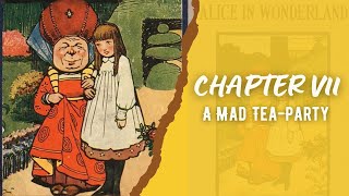 audiobook  CHAPTER 7  Alice’s Adventures in Wonderland [upl. by Byers]