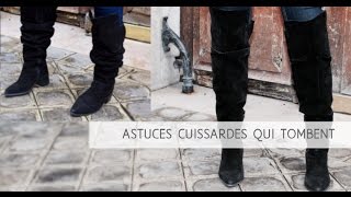 Astuce  comment faire tenir des cuissardes qui tombent [upl. by Nytnerb]