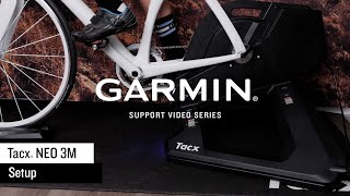 Garmin Support  Tacx® NEO 3M  Quick Setup [upl. by Ardnuas]