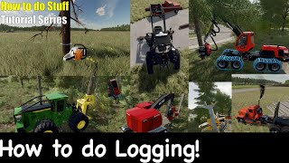 Beginners guide to Logging in Farming simulator 22 fs22 [upl. by Irrehs]