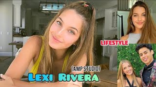 Lexi Rivera Lifestyle Amp World Studio Biography Boyfriend Height Hobbies Facts Net Worth [upl. by Anbul]