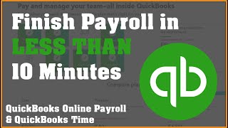 Complete Payroll in less than 10 minutes with QuickBooks Online Payroll [upl. by Areyk]