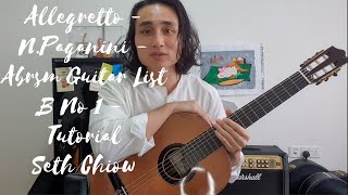 Allegretto  NPaganini  Abrsm Guitar Grade 4  List B No 1  Tutorial  Seth Chiow [upl. by Duval330]