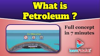 Class 8 Science Coal and Petroleum  What is Petroleum  LearnFatafat [upl. by Norret]