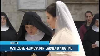 Barletta  Vestizione religiosa per Carmen DAgostino [upl. by Streeter]