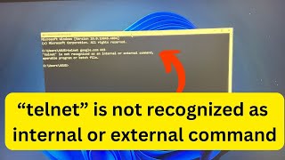 How to Fix quotTelnet is Not Recognizedquot Error on Windows [upl. by Einttirb]