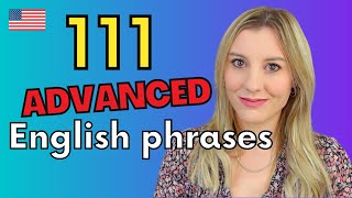 111 advanced English phrases and idioms [upl. by Nima]