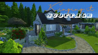 Kinging it  Scottage Sims build [upl. by Epuladaugairam]