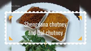 Shengdana Chutney and Dal Chutney  Roasted Chana Dal Chutney Powder  Milgai Podi Recipe [upl. by Neerehs]