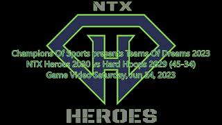 GM3 NTX Heroes 2030 vs Hard Hoops 2029 4534 20230624 [upl. by Boaten]