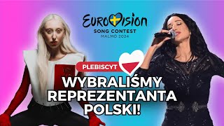 EUROWIZJA 2024 WYBRALIŚMY REPREZENTANTA POLSKI 🇵🇱 [upl. by Neevan]