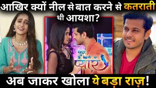 Why Ayesha Singh was Feeling Nervous Working With Neil Bhatt [upl. by Janaya256]