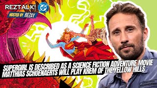 Supergirl  Woman of tomorrow  Superman Comic Written by James Gunn  Casting Updates [upl. by Anthia]