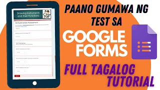 GOOGLE FORMS FULL TAGALOG TUTORIAL GOOGLEFORMS ONLINETEST [upl. by Carey84]