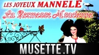 Musette LES JOYEUX MANNELE NOTRE BEAU PAY DALSACE [upl. by Whiffen]