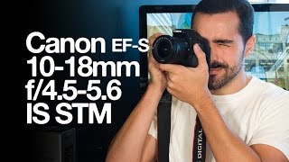 Canon EFS 1018mm f4556 IS STM [upl. by Helfand807]