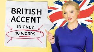 🇬🇧 10 WORDS TO LEARN BRITISH ACCENT Modern RP [upl. by Greer508]