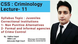 CSS Criminology Lecture11 ll Juveniles Correctional institutions ll Agencies of Crimes Control [upl. by Hartley912]