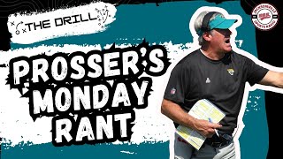 Prossers Monday Rant on The Philadelphia Eagles VS The Jacksonville Jaguars [upl. by Matuag]