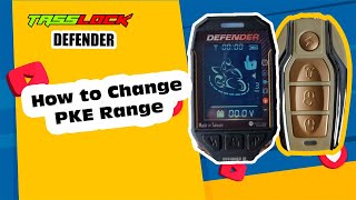 How to change PKE Range  Tasslock Defender [upl. by Fernas]