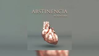 Abstinencia  Renteria Official Audio [upl. by Ecnirp]